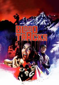 Blood Tracks - Sentieri di sangue