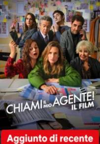 Chiami il mio agente! Il film