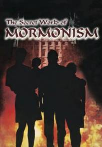 The Secret World of Mormonism