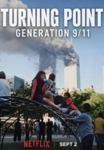Turning Point: Generazione 11 settembre